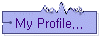 My Profile...